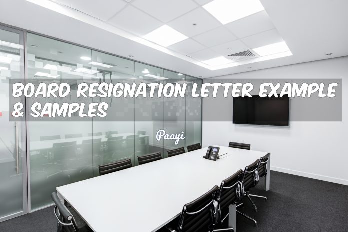 6+ Board Resignation Letters Templates